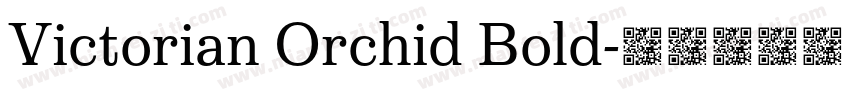 Victorian Orchid Bold字体转换